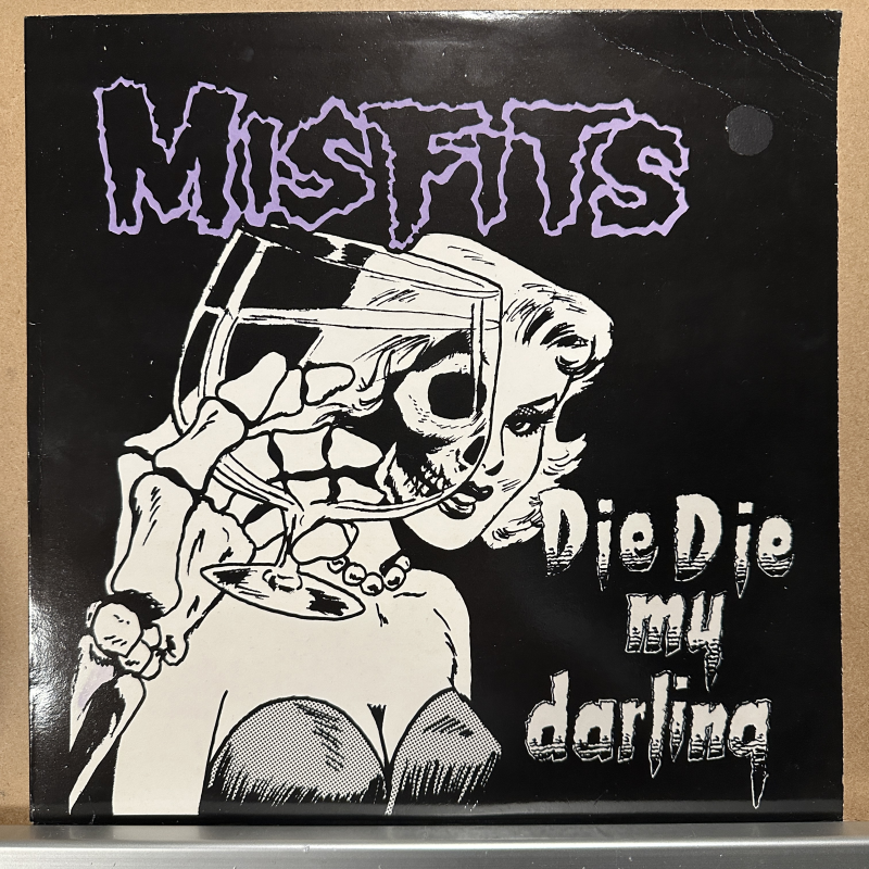 Misfits – Die Die My Darling