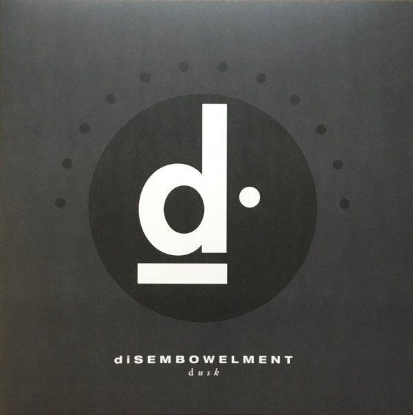 diSEMBOWELMENT – Dusk / Deep Sensory Procession Into Aural Fate