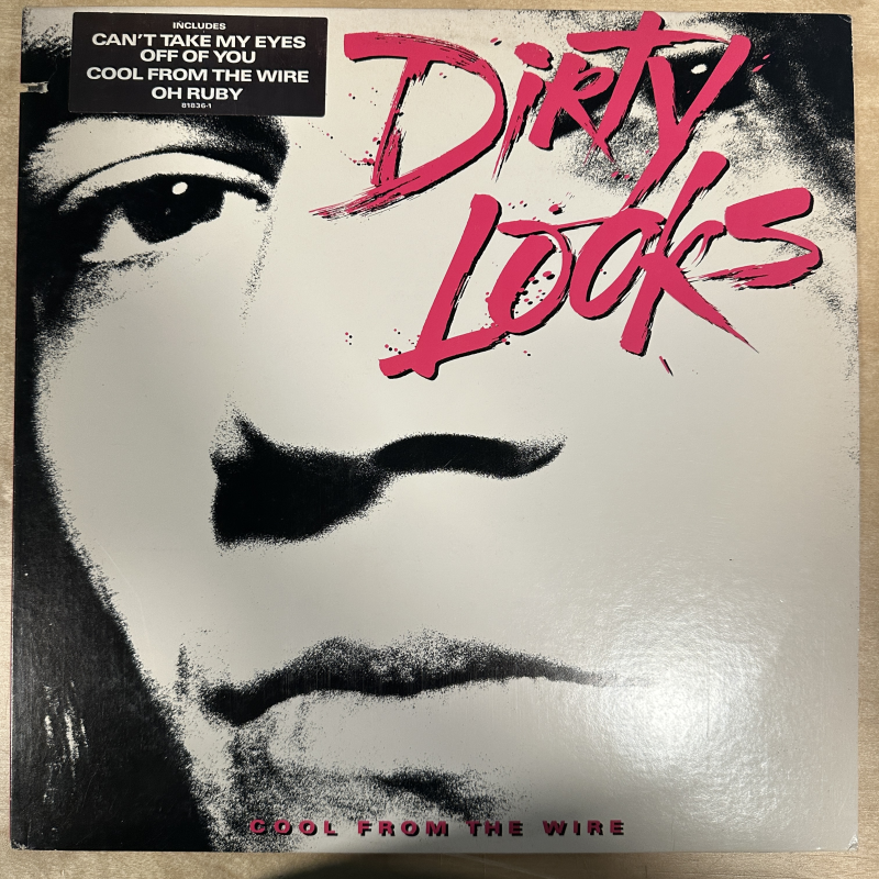 Dirty Looks _ Cool From The Wire (1988 Atlantic)